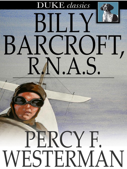 Title details for Billy Barcroft, R. N. A. S. by Percy F. Westerman - Wait list